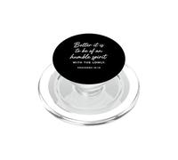 Humble Spirit With The Lowly Proverbs 16:19 Scripture Bible PopSockets PopGrip for MagSafe