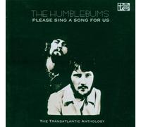 Humblebums - Please Sing A Song For Us - The Transatlantic Anthology