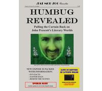 HUMBUG REVEALED: Pulling the Curtain Back on John Prescott's Literary Worlds