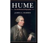 Hume: An Intellectual Biography