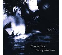 Hume, Carolyn - Gravity & Grace
