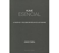 Hume Esencial: La razón es y sólo debe ser esclava de las pasiones