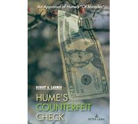 Hume’s Counterfeit Check: An Appraisal of Hume’s Of Miracles""