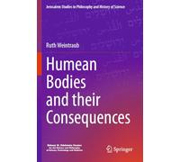 Humean Bodies and their Consequences (Jerusalem Studies in Philosophy and History of Science)