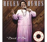 Humes, Helen - 'deed I Do