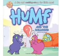 Humf and the Balloon (Story Board Book)