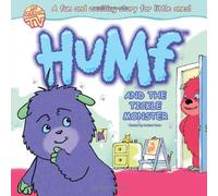 Humf and the Tickle Monster (Story Board Book)