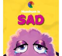 Humhum Is Sad