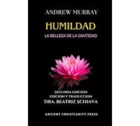 Humildad: La Belleza de la Santidad