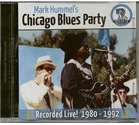 Hummel, Mark - Mark Hummel's Chicago Blues Party Recorded Live