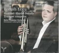 Hummel, Neruda, Haydn - Trumpet Concertos By Romain Leleu (2012-02-06)