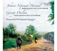 Hummel: Piano Quintet op74; Onslow: Piano Quintet op70