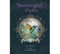 Hummingbird Wisdom Oracle Cards : (Oracle Kit Box Set with 44 Cards and Guide Book)