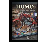 HUMO: Historia íntima del tabaco en España