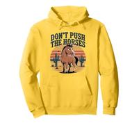 Humor and Sarcastic Quote Don’t Push the Horses Pullover Hoodie