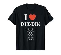 Humor Dik-Diks Animals Funny Simple i Love Dik-Dik T-Shirt