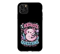 Humor I Axolotl Questions Cute Axolotl Lover Funny Case for iPhone 11 Pro Max