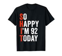 Humor Joke 92 Year Old Bday Funny 92nd Birthday T-Shirt