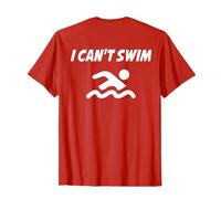 Humor Pool & Beach Lifeguard I Can't Swim Funny Red T-Shirt