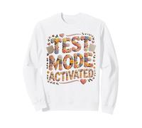 Humor TEST MODE ACTIVATED Bruh History Science Warrior Sweatshirt