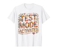 Humor Test Mode Activated Bruh History Science Warrior T-Shirt