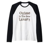 Humor Text Funny for People Funny Offline is The Next Luxury Raglan Baseball Tee