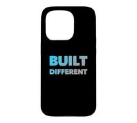 Humor Text Funny People Funny Pride Quotes Built Different Case for iPhone 15 Pro