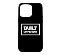 Humor Text Funny People Funny Pride Quotes Built Different Case for iPhone 15 Pro Max
