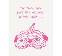 Humor Us Greeting Cards: Birthday - The thing they don't tell (Pack of 6)