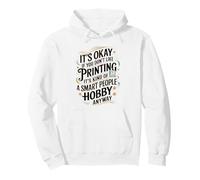 Humorous 3D Printing Sayings CNC Machine Operators Pullover Hoodie