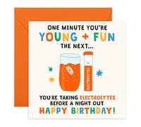 Humorous Birthday Card - 'Next Taking Electrolytes' - Gifts for Dad, Mum, Auntie, Uncle, Brother, Sister, Friends, Besties -Indication of Getting Old - Comes with Fun Stickers