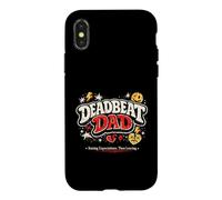 Humorous Deadbeat Dad Funny Novelty Case for iPhone X/XS
