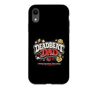 Humorous Deadbeat Dad Funny Novelty Case for iPhone XR