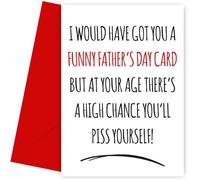 Humorous Father's Day Card for Dad | P*ss Yourself | Funny Greeting Card for Dad on Father's Day from Son or Daughter - Rude Adult Humour Cards