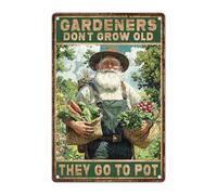 Humorous Gardening Tin Sign Don't Grow Old Go To Pot Retro Metal Plaque Rustic Patio Wall Art Vintage Iron Poster For Plant Enthusiasts 8x12 Inch