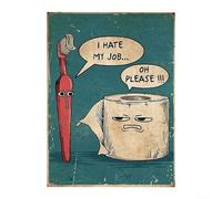 Humorous I Hate My Job Oh Please Canvas Bathroom Sign 16 x 24 Inches for Adding Personality and Fun to Any Restroom Wall