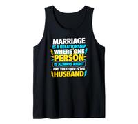 Humorous Marriage is a Relationship Joke for Married Men Tank Top