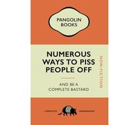 Humorous Slogan A5 Notebook with Penguin Books Parody Cover - Numerous ways to piss people off: and be a complete bastard