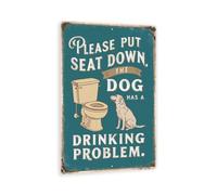 Humorous Vintage Bathroom Sign - "Please Put Seat Down: The Dog Has a Drinking Problem" - 8" x 12" Teal Bathroom Decor for Home