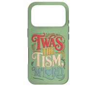 Humorous Vintage Style 'Twas The 'Tism M'Lord Quote Case for iPhone 17 Pro