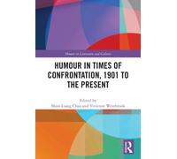 Humour in Times of Confrontation, 1901 to the Present