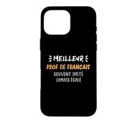 Humour Professeur de langue meilleur prof de français Case for iPhone 16 Pro Max