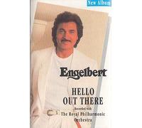 Humperdinck, Engelbert - Hello Out There [CASSETTE]