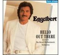 Humperdinck, Engelbert - Hello Out There [CASSETTE]