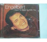 Humperdinck, Engelbert - I Want to Wake Up With You