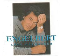 Humperdinck Engelbert - Love Unchained