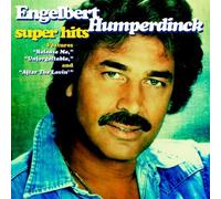 Humperdinck, Engelbert - Super Hits