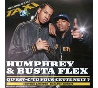 Humphrey & Busta Flex - Taxi 3 - Qu'est Ce Tu Fous Cette Nuit? (Bof)