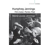Humphrey Jennings: Film-maker, Painter, Poet (BFI Silver)