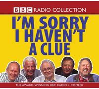 Humphrey Lyttelton & Team - "I'm Sorry I Haven't a Clue" Collection (BBC Radio Collection)